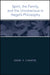 Spirit, the Family, and the Unconscious in Hegel's Philosophy by David V. Ciavatta