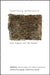 Rewriting Difference: Luce Irigaray and 'The Greeks' by Elena Tzelepis, Athena Athanasiou, Gayatri Chakravorty Spivak