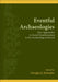 Eventful Archaeologies: New Approaches to Social Transformation in the Archaeological Record by Douglas J. Bolender