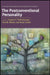 The Postconventional Personality: Assessing, Researching, and Theorizing Higher Development by Angela H. Pfaffenberger, Paul W. Marko, Allan Combs