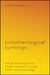 Ontotheological Turnings?: The Decentering of the Modern Subject in Recent French Phenomenology by Joeri Schrijvers