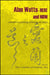 Alan Watts-Here and Now: Contributions to Psychology, Philosophy, and Religion by Peter J. Columbus, Donadrian L. Rice