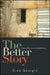 The Better Story: Queer Affects from the Middle East by Dina Georgis