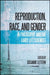 Reproduction, Race, and Gender in Philosophy and the Early Life Sciences by Susanne Lettow