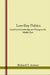 Low-Key Politics: Local-Level Leadership and Change in the Middle East by Richard T. Antoun