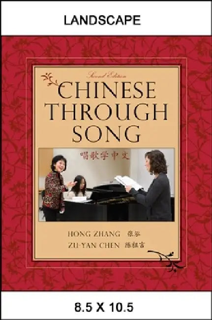 Chinese Through Song by Hong Zhang, Zu-Yan Chen