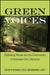 Green Voices: Defending Nature and the Environment in American Civic Discourse by Richard D. Besel, Bernard K. Duffy