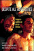 Despite All Adversities: Spanish-American Queer Cinema by Andrés Lema-Hincapié, Debra A. Castillo, Dieter Ingenschay