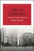 City in Common: Culture and Community in Buenos Aires by James Scorer