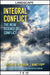 Integral Conflict: The New Science of Conflict by Richard J. McGuigan, Nancy Popp, Ken Wilber