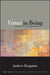 Virtue in Being: Towards an Ethics of the Unconditioned by Andrew Benjamin