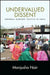 Undervalued Dissent: Informal Workers' Politics in India by Manjusha Nair