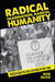 Radical Imagination, Radical Humanity: Puerto Rican Political Activism in New York by Rose Muzio
