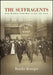 The Suffragents: How Women Used Men to Get the Vote by Brooke Kroeger