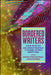 Bordered Writers: Latinx Identities and Literacy Practices at Hispanic-Serving Institutions by Isabel Baca