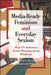 Media-Ready Feminism and Everyday Sexism: How US Audiences Create Meaning across Platforms by Andrea L. Press