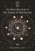 An Introduction to the Study of Mysticism by Richard H. Jones