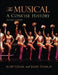 The Musical: A Concise History by Kurt Gänzl