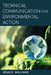 Technical Communication for Environmental Action by Sean D. Williams