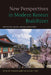 New Perspectives in Modern Korean Buddhism: Institution, Gender, and Secular Society by Hwansoo Ilmee Kim