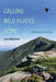 Calling Wild Places Home: A Memoir in Essays by Laura Waterman