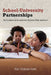 School-University Partnerships: The Professional Development Schools (PDS) Approach by Keli Garas-York