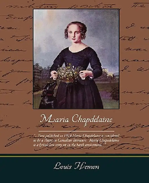 Maria Chapdelaine by Louis Hemon