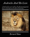 Androcles and the Lion by Bernard Shaw
