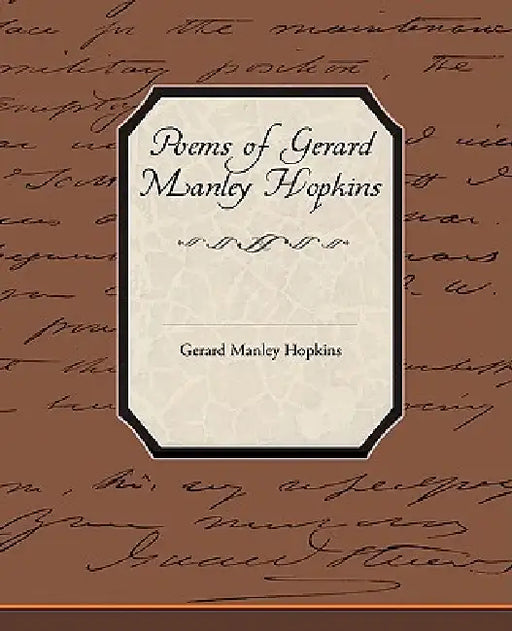Poems of Gerard Manley Hopkins by Gerard Manley Hopkins