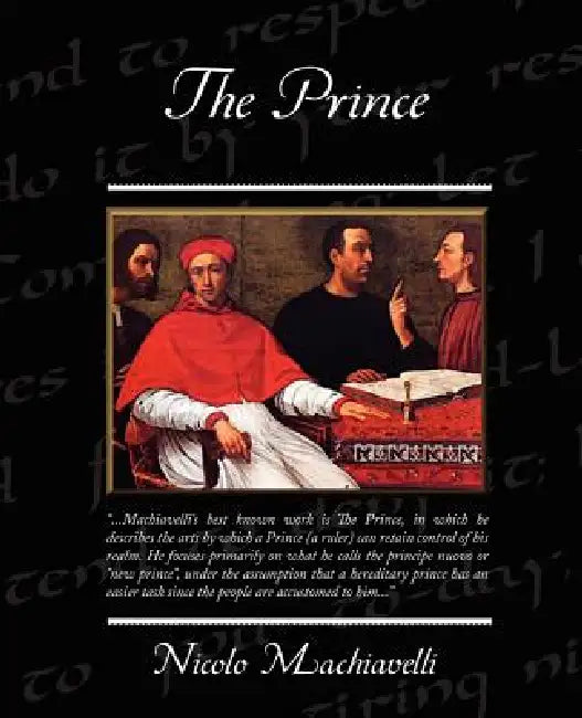 The Prince by Nicolo Machiavelli
