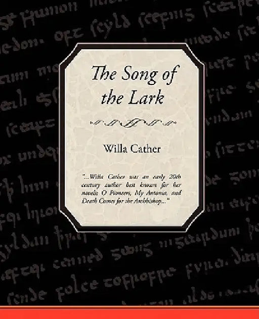 The Song of the Lark by Willa Cather