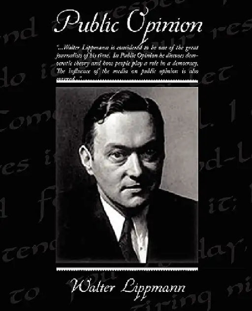 Public Opinion by Walter Lippmann