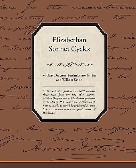 Elizabethan Sonnet Cycles by Michael Drayton