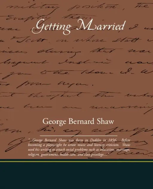 Getting Married by George Bernard Shaw