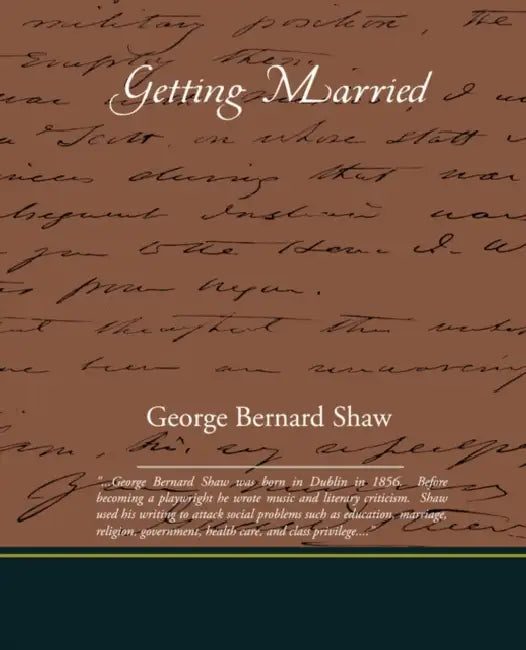 Getting Married by George Bernard Shaw