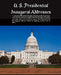 U. S. Presidential Inaugural Addresses by Various