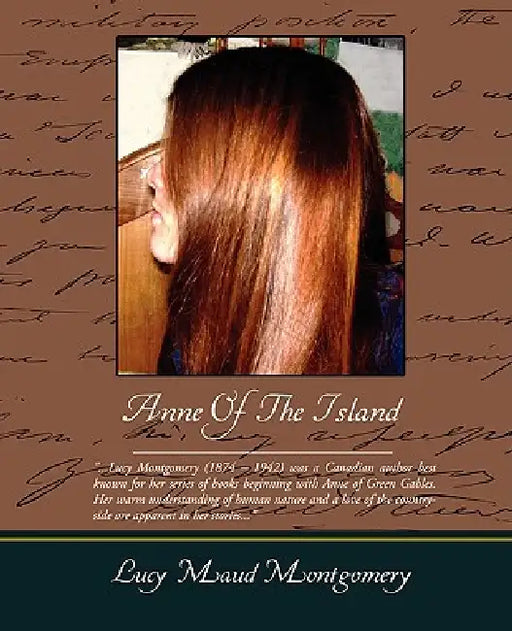 Anne Of The Island by Lucy Maud Montgomery