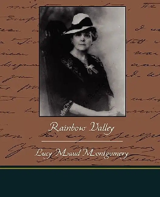 Rainbow Valley by Lucy Maud Montgomery