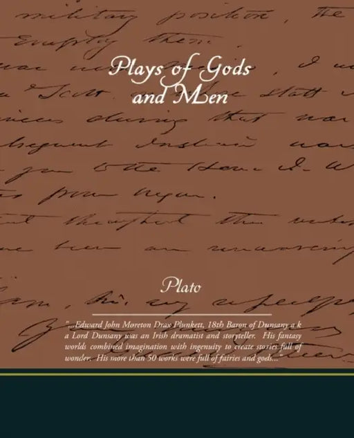 Plays of Gods and Men by Lord Dunsany