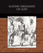 Slavery Ordained of God by D. D. Fred a. Ross