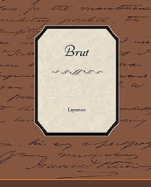 Brut by Layamon