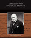 Liberalism and the Social Problem by Winston Spencer Churchill