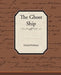 The Ghost Ship by Richard Middleton