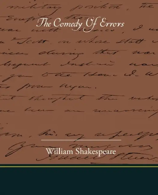 The Comedy Of Errors by William Shakespeare