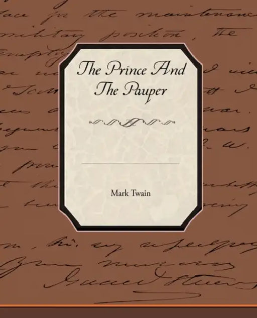The Prince and the Pauper by Mark Twain