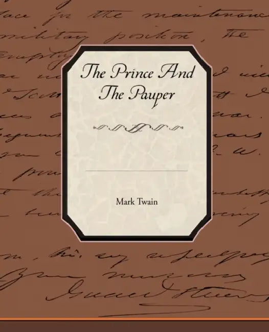 The Prince and the Pauper by Mark Twain