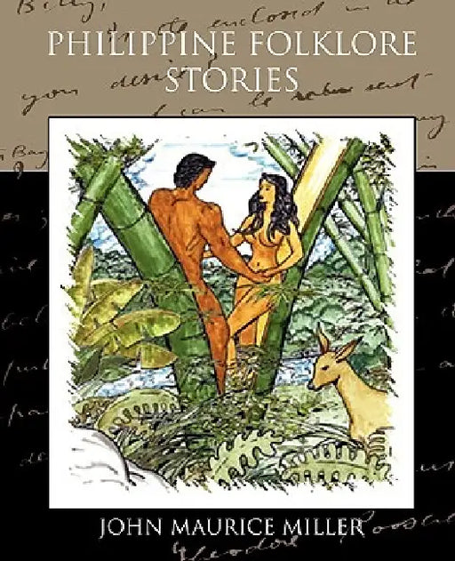 Philippine Folklore Stories by John Maurice Miller