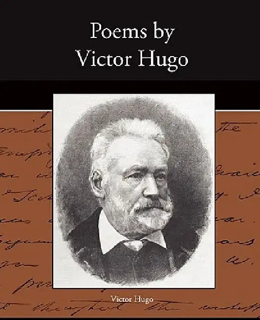Poems by Victor Hugo