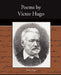 Poems by Victor Hugo