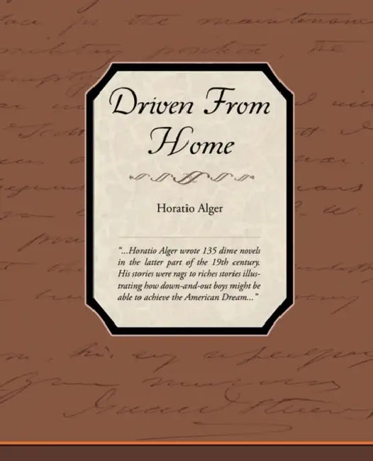 Driven From Home by Horatio Alger